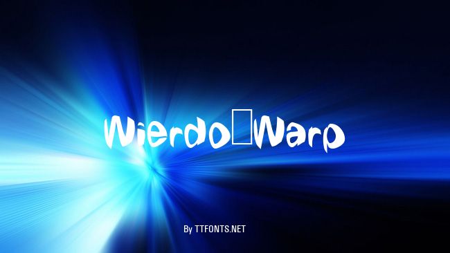Wierdo Warp example